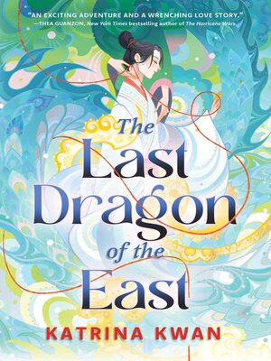 cover image of The Last Dragon of the East